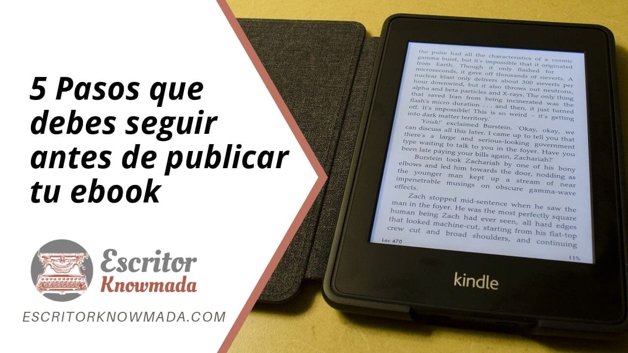 5 pasos que debes seguir antes de publicar tu ebook